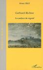 Gerhard Richter ; La Surface Du Regard - Preview