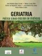 Geriatria — Prática Clínica Baseada Em Evidências — Volume 1 - Preview