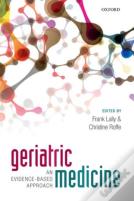 Geriatric Medicine: An Evidence-Based Approach