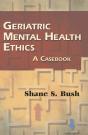Geriatric Mental Health Ethics - Preview