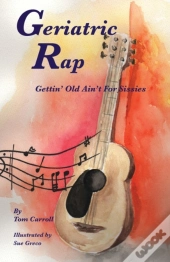 Geriatric Rap