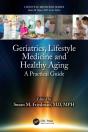 Geriatrics, Lifestyle Medicine And Healthy Aging - Preview