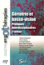 Gériatrie Et Basse Vision (2e Édition) - Preview
