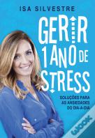 Gerir 1 Ano de Stress