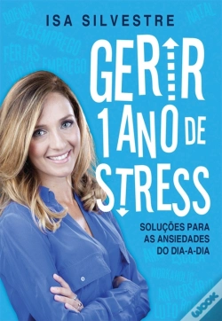 Capa do artigo Gerir 1 Ano De Stress