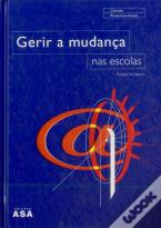 Gerir a Mudança nas Escolas
