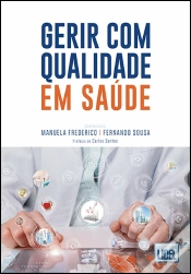 Capa do artigo Gerir com Qualidade em Saúde