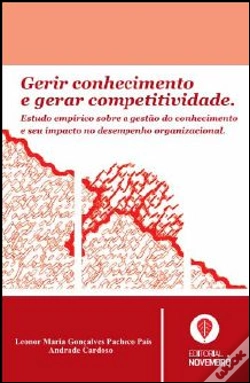 Capa do artigo Gerir Conhecimento e Gerar Competitividade