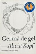 Germà De Gel