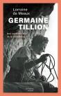 Germaine Tillion : Une Certaine Idée De La Résistance - Preview