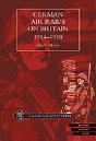 German Air Raids On Great Britain 1914-1918 - Preview