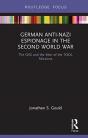 German Anti-Nazi Espionage In The Second World War - Preview