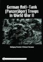 German Anti-Tank (Panzerjager) Troops In World War Ii - Preview