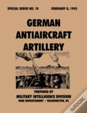 Capa do artigo German Antiaircraft Artillery (Special Series, No. 10)