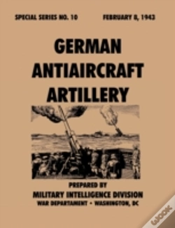 Capa do artigo German Antiaircraft Artillery (Special Series, No. 10)