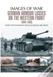 Capa do artigo German Armour Losses On The Western Front From 1944 - 1945