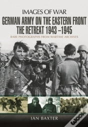 Capa do artigo German Army On The Eastern Front - The Retreat 1943   1945