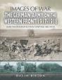 German Army On The Western Front, 1917-1918 - Preview