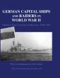 German Capital Ships And Raiders In World War Ii - Preview