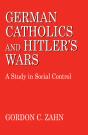 German Catholics And Hitler'S Wars - Preview