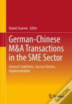 German-Chinese M&A Transactions In The Sme Sector