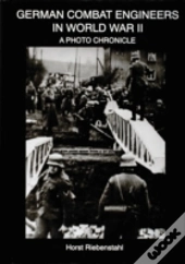German Combat Engineers In World War Ii