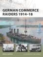 German Commerce Raiders 1914 18 - Preview