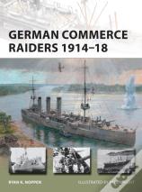German Commerce Raiders 1914â€“18