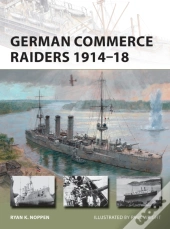 German Commerce Raiders 1914â€“18