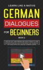 German Dialogues For Beginners Book 2 - Preview