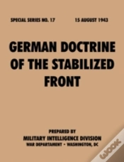Capa do artigo German Doctrine Of The Stabilized Front (Special Series, No. 17)