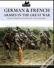 German & French Armies In The Great War