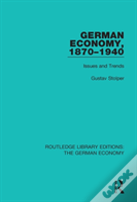 German Economy, 1870-1940