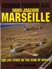 Capa do artigo German Fighter Ace Hans-Joachim Marseille
