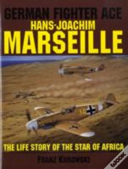 Capa do artigo German Fighter Ace Hans-Joachim Marseille