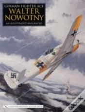 Capa do artigo German Fighter Ace Walter Nowotny: