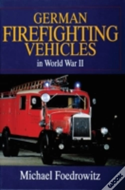 Capa do artigo German Firefighting Vehicles In World War Ii