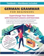 German Grammar For Beginners Textbook + Workbook Included
