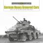 German Heavy Armored Cars - Preview
