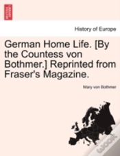 Capa do artigo German Home Life. (By The Countess Von Bothmer.) Reprinted From Fraser