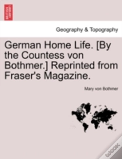 Capa do artigo German Home Life. (By The Countess Von Bothmer.) Reprinted From Fraser'S Magazine.