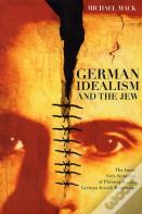 German Idealism And The Jew