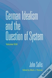 Capa do artigo German Idealism And The Question Of System