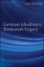 German Idealism'S Trinitarian Legacy - Preview