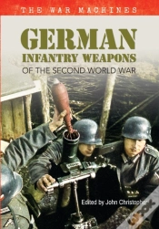 Capa do artigo German Infantry Weapons Of The Second World War