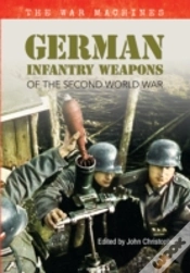 Capa do artigo German Infantry Weapons Of The Second World War