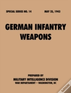 Capa do artigo German Infantry Weapons (Special Series, No. 14)