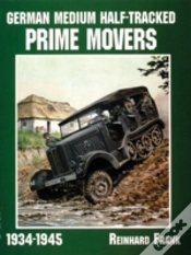 Capa do artigo German Medium Half-Tracked Prime Movers 1934-1945