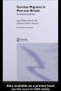German Migrants In Post-War Britain - Preview