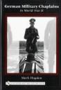 German Military Chaplains In World War Ii - Preview
